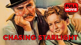 Chasing Starlight | English Full Movie