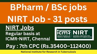 Pharmacy & Life sciences recruitment at NIRT ||  Job for BPharm and BSc