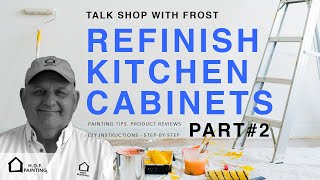 Painting Kitchen Cabinets | How to Refinish Kitchen Cabinets