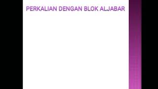 Perkalian Aljabar dengan Blok Aljabar