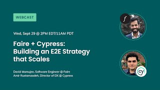 Faire + Cypress: Building an E2E Strategy that Scales