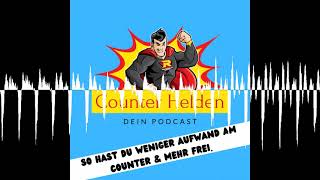 So hast Du weniger Aufwand am Counter & mehr frei. - Counter Helden