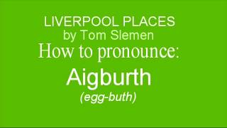 Haw to pronounce Aigburth