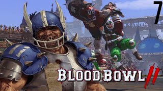 Blood Bowl 2 Campaign Walkthrough- Reavers vs Gouged Eye Episode 7