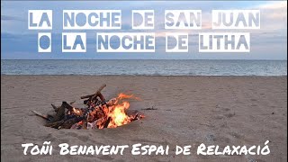 🔥 Noche de SAN JUAN | RITUAL | Noche de Litha 💫