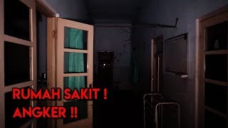 RUMAH SAKIT ANGKER !! NEMUIN KER4NDA HORROR !!