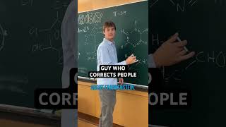 Guy who corrects people #teacher #school #comedy