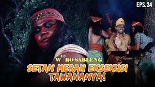 Raja Rencong Dari Utara & Setan Merah Yang Jahat! | WIRO SABLENG | EPS 24 (1/2)