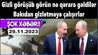 Gizli görüşüb görün nə qərara gəldilər: Bakıdan gizlədirlər... - ŞOK SİRLƏR