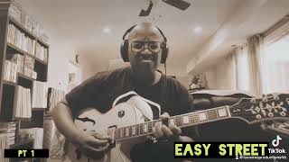 Easy Street 🎸🎸🎸🎸🎸