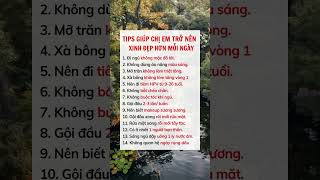 Tips giúp chị em trở nên xinh đẹp hơn mỗi ngày #suckhoe #doisong #baihoccuocsong #xuhuong #reels