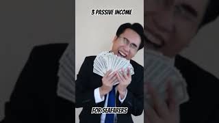 3 Passive income streams that will make you rich. designed for seafarers