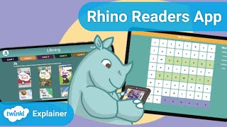 How to Use Twinkl's Rhino Reader App