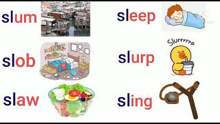 sl words / Consonant blends / Initial blends sl words  / Learn Phonics for Kids/ Vowel Blends