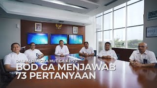 Jajaran Direksi Garuda Indonesia Menjawab 73 Pertanyaan dari Netizen #HUTGA73