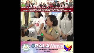 #PALANEWS - PAO LEGAL, MEDICAL, DENTAL, OPTICAL, JAIL VISITATION AND DECONGESTION PROGRAM...