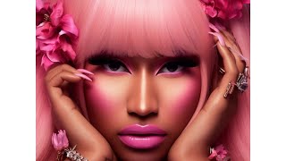 Nicki Minaj Your Love (PinkFriday II Nov 17th)