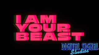 DSS Streams - I Am Your Beast [DEMO]