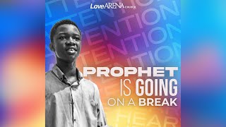 PROPHET IS GOING ON A BREAK | KODM Address To The Church | Sunday 9th April 2023