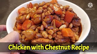 Chicken with Chestnut and peanut