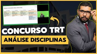 TRTs: ANÁLISE DE DISCIPLINAS + DICAS DE ESTUDOS (TRT-11 / TRT-21)