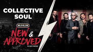 Collective Soul Discusses Upcoming Album & Their Road To Success On New & Approved W/ Matt Pinfield