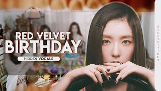 Red Velvet (레드벨벳)  – Birthday | Hidden Vocals Harmonies & Adlibs