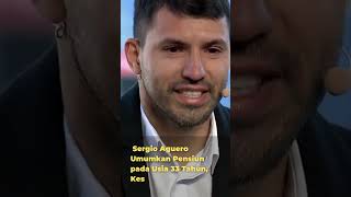 MOMEN PERPISAHAAN SERGIO AGUERO UMUMKAN PENSIUN!!! Kesehatan Jantung Jadi Alasan  #shorts