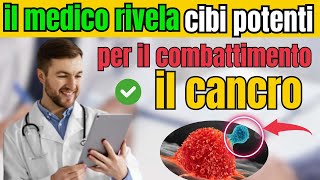 15 alimenti potenti per prevenire il cancro  Consigli per la salute