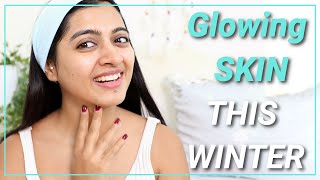 5 Step Skincare to look Healthy & Glowing this Winter Season