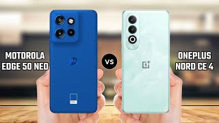 Motorola Edge 50 Neo vs OnePlus Nord CE 4