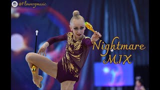 #253 | Nightmare MIX- music rhythmic gymnastics