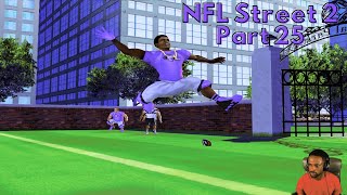 "The Final Team!" - NFL Street 2 - Gameplay Walkthrough (Part 25)