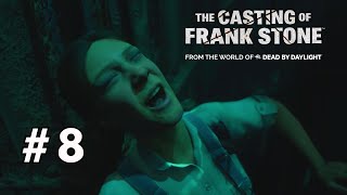 The Casting of Frank Stone Playthrough|| Part 8 - Where Art Thou , Friend? || Xbox Series S ||