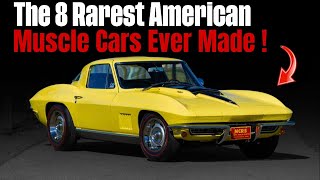 The 8 Rarest American Muscle Cars Ever Made