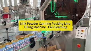 Milk Powder Canning Packing Line (Powder Filling Machine And Can Seaming)