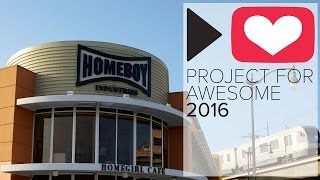 P4A 2016:  Homeboy Industries [Vlogmas Day 10]