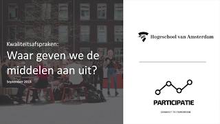 Kwaliteitsafspraken - Waar geven we de middelen aan uit?