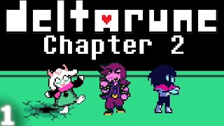 It's been so long - Deltarune Chapter 2