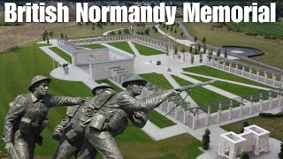 The British Normandy Memorial