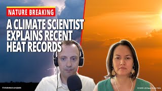 A climate scientist explains recent heat records