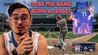 LOSE THE GAME, BURN A JERSEY 😳👀 | MLB the Show 22