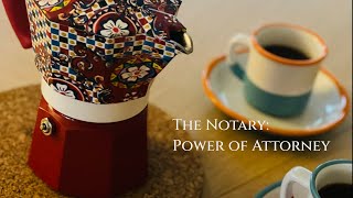 The Italian notary: when you need a Power of Attorney