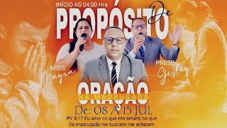 Propósito de oração na Madrugada ás 4:00hs