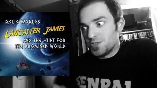 Announcement: Lancaster James and the Search For the Promised World