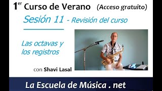 Primer curso de verano de La Escuela de Música - Sesión 11