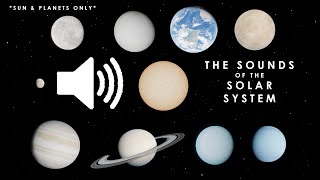 The Sounds of the Solar System (Sun & Planets only)