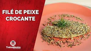 FILÉ DE TILÁPIA GRELHADO CROCANTE - RECEITA FIT!