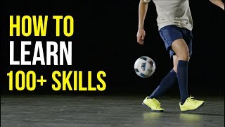 HOW TO LEARN OVER 100 FOOTBALL/SOCCER SKILLS & TRICKS!