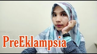 Bahaya Preklampsia Pada Ibu Hamil dan Janin (Gejala, proteinuriaPenyebab, dan Risiko)